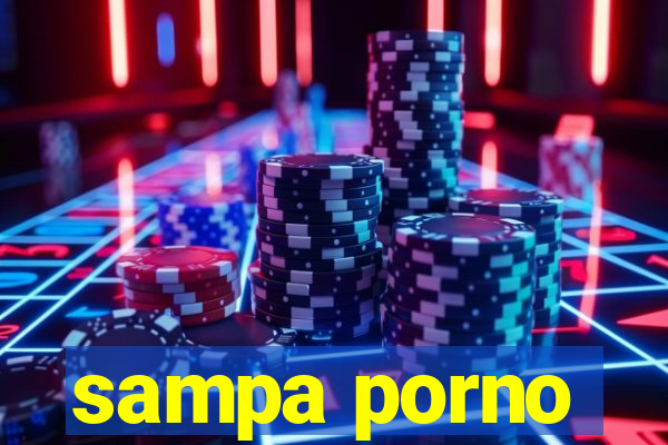 sampa porno